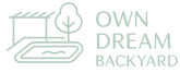 Own Dream Backyard